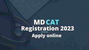 Read more about the article MDCAT Registration 2024-25 [Online Apply Here]