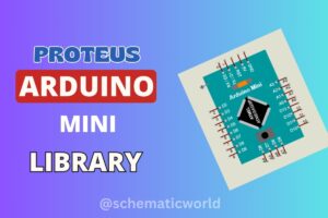 Read more about the article Arduino Mini Library for Proteus: Free Download, Install & Simulation