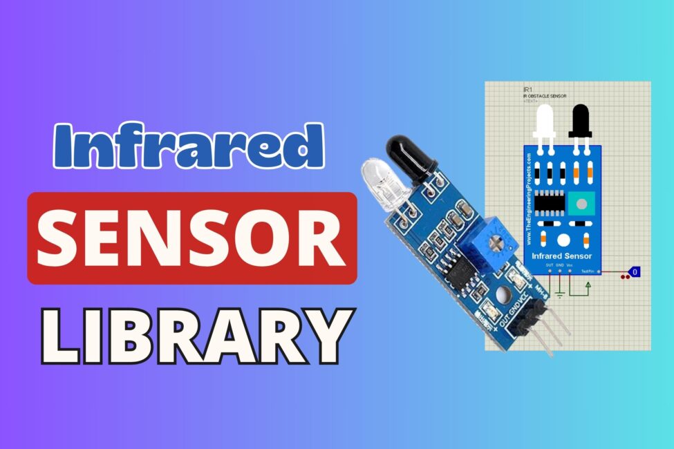 Read more about the article Infrared Sensor Library for Proteus