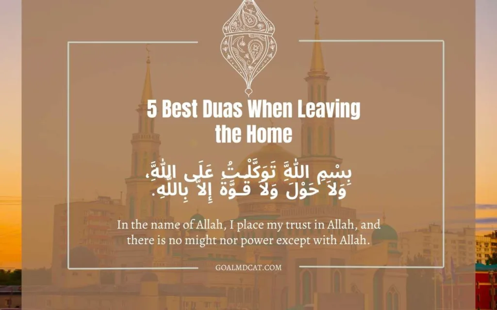 image of 1280 and 800 px size written on it title 5 best duas when leaving the home and the one best dua for leaving the home
